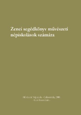 Zenei segédkönyv művészeti népiskolák számára